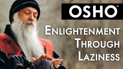 Enlightenment Through Laziness